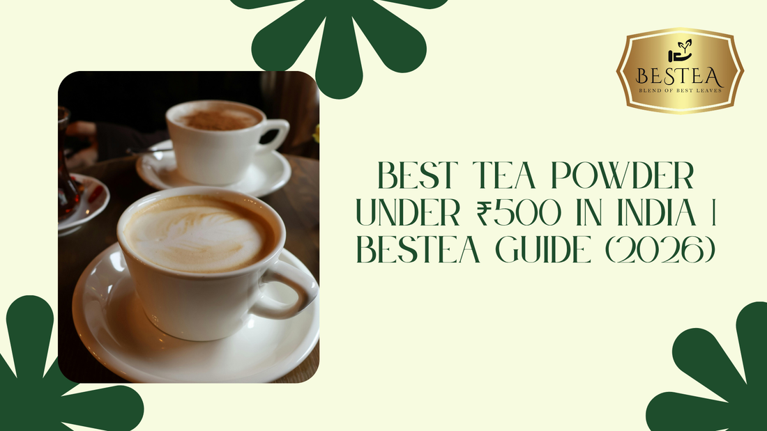 best budget tea powder 