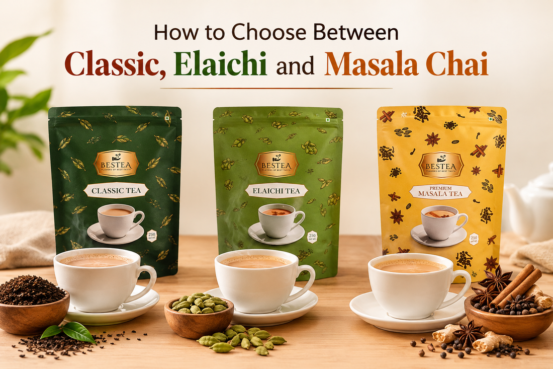 How to Choose Between Classic, Elaichi and Masala Chai