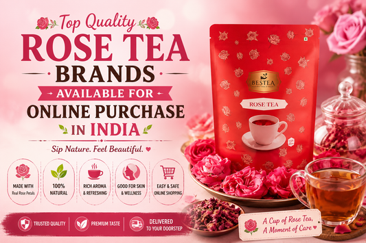 Top Quality Rose Tea Brands Available for Online Purchase in India