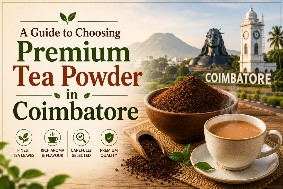 Premium Tea Powder in Coimbatore